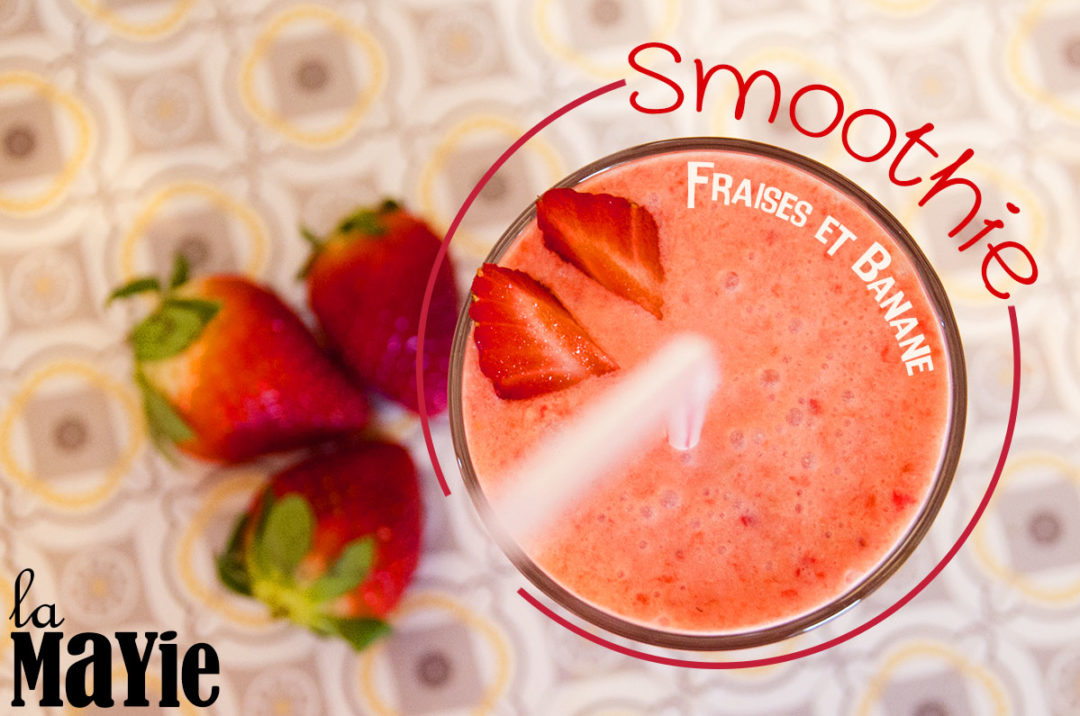 recette smoothie fraise